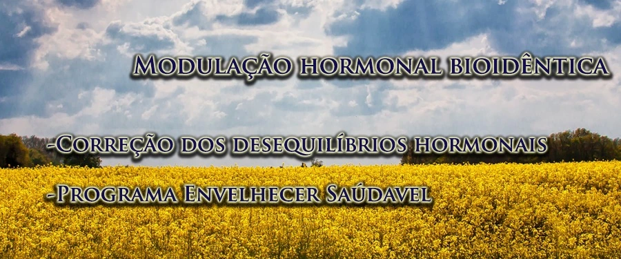 Modulação Hormonal Bioidêntica — para você envelhecer com saúde